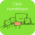 Club numérique